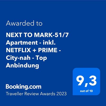 Next To Mark-51/7 Apartment - Inkl. Netflix + Prime - City-Nah - Top Anbindung بوخوم المظهر الخارجي الصورة